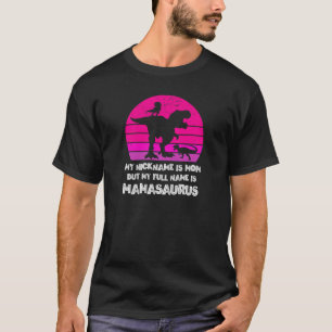 Womens My Mom Is Mamasaurus Son Mother Mamasaurus T-Shirt