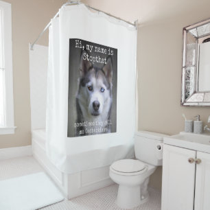 Womens My Name Is Stopthat Funny Hyper Siberian Shower Curtain