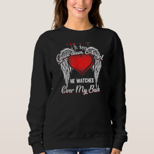 Womens My Pop Is Guardian Angel He Watches Over Ba Sweatshirt