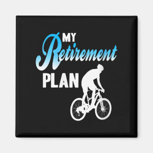 Womens My Retirement Plan Funny Cycling Humor Acti Magnet