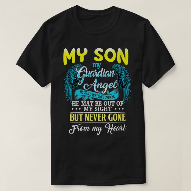 Womens My Son My Guardian Angel He May Be Out My S T-Shirt (Design Front)