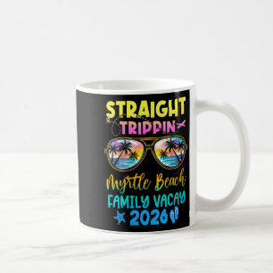 Womens Myrtle Beach Family Vacay Vacation 2026 Coffee Mug