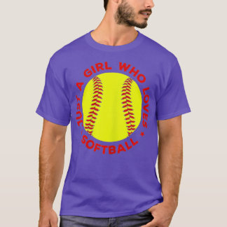 Womens n Softball Just A Girl Who Loves Softball  T-Shirt