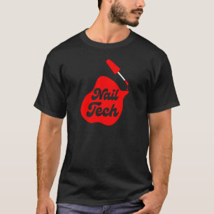 Womens Nail Technician Nails Tech Pedicure Beauty T-Shirt