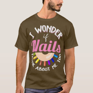 Womens Nail Technician Shirt Nail Tech Quote