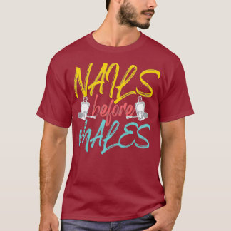 Womens Nails Before Males Premium T-Shirt