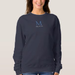 Womens Name Monogram Navy Blue Clothing Sweatshirt<br><div class="desc">Womens Name Monogram Navy Blue Clothing Sweatshirts Apparel Template Women's Basic Sweatshirt.</div>