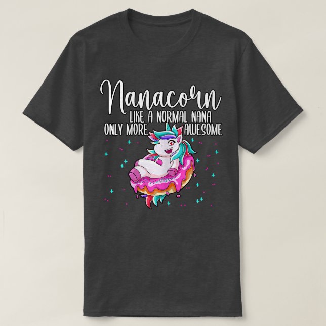 Womens Nanacorn Mum Grandma Nana Mothers Day T-Shi T-Shirt (Design Front)