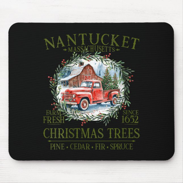 Womens Nantucket Ma Farm Fresh Christmas Trees Gre Mouse Pad (Front)
