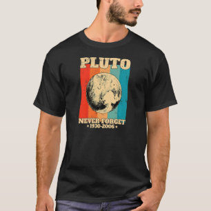 Womens Never Forget Pluto Retro Space Science T-Shirt