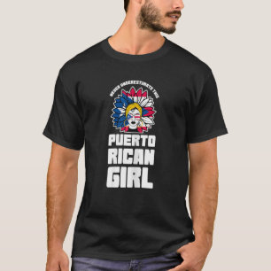 Womens Never Underestimate This Puerto Rican Girl  T-Shirt