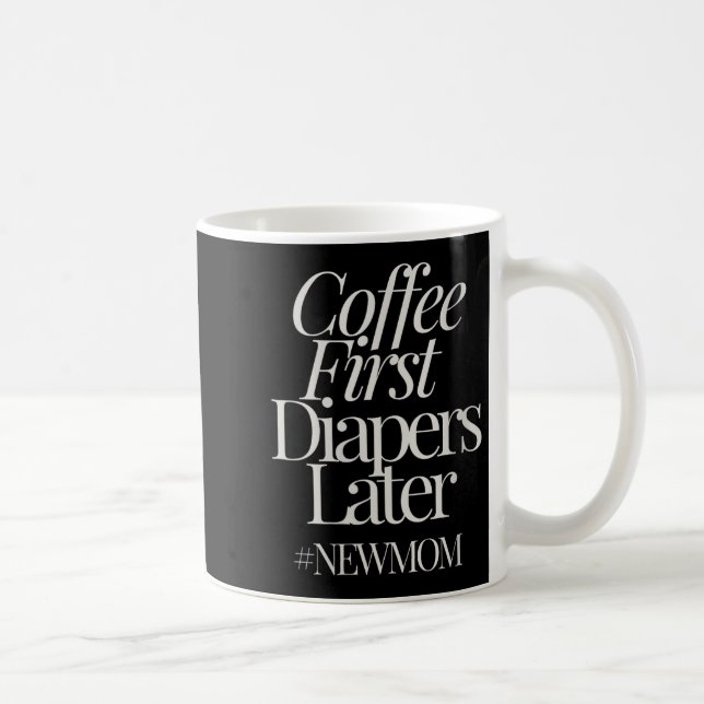Womens New Mom Funny Coffee For Women Quote Retro  Coffee Mug (Right)