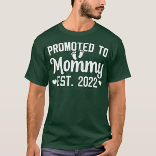 Womens New Mother 2022 Pregnancy Reveal First time T-Shirt