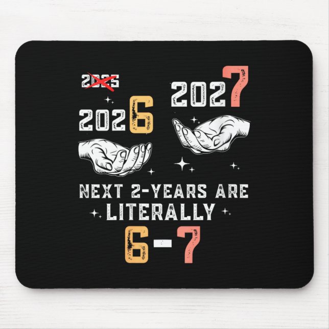 Womens New Years Eve 67 Funny Boys Kids Party 6 7  Mouse Pad (Front)