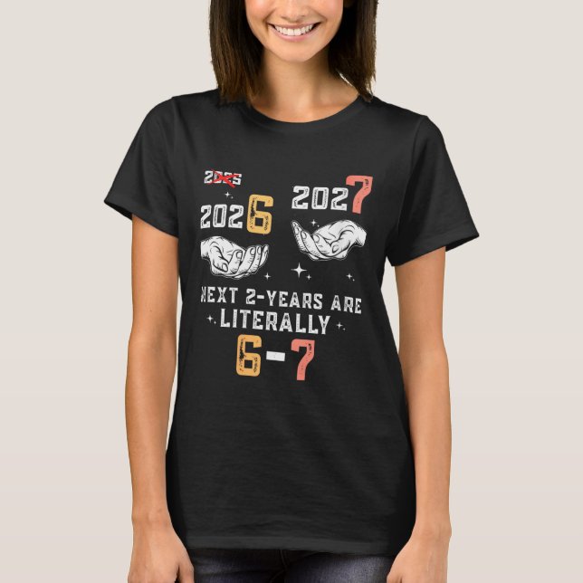 Womens New Years Eve 67 Funny Boys Kids Party 6 7  T-Shirt (Front)