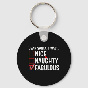Womens Nice Naughty Fabulous Funny Santa Christmas Key Ring
