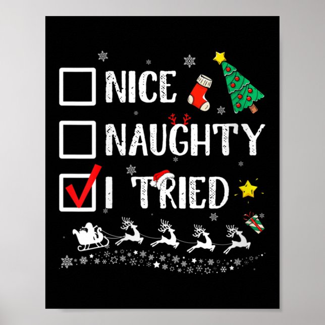 Womens Nice Naughty I Tried Cute Christmas Tree Sa Poster (Front)