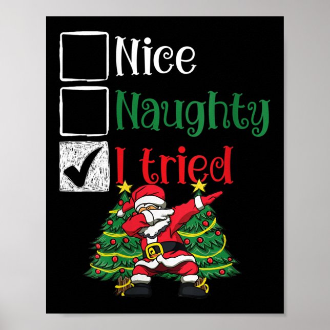 Womens Nice Naughty I Tried List Dabbing Santa Chr Poster (Front)