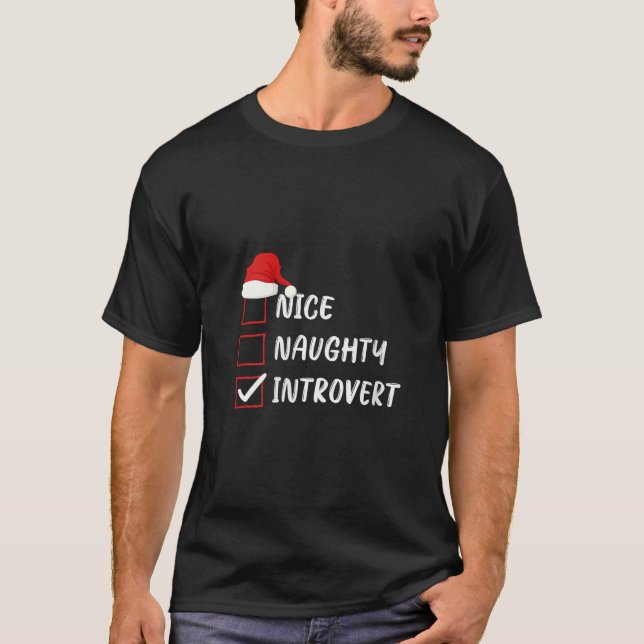Womens Nice Naughty Introvert Christmas List Famil T-Shirt (Front)