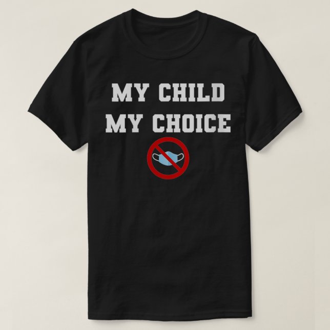 Womens NO Facemask  My Child My Choice VNeck  T-Shirt (Design Front)
