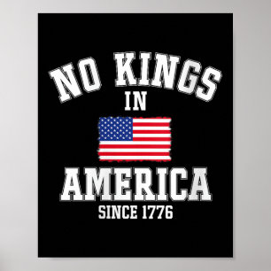 Womens No Kings In America Since 1776 4th Of July Poster
