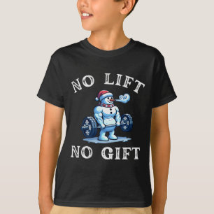 Womens No Lift No Gift Funny Workout Snowman Chris T-Shirt