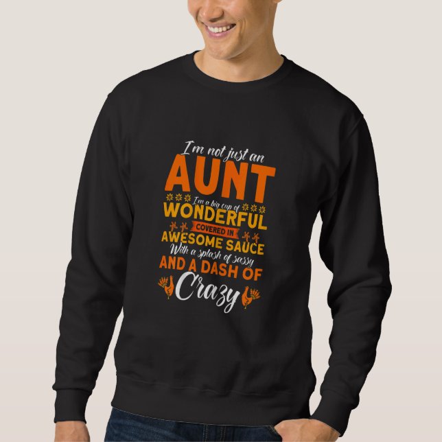 Womens Not Just An Aunt Big Cup Of Wonderful Thank Sweatshirt (Front)