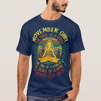 Womens November Girl The Soul of A Gypsy Yoga T-Shirt