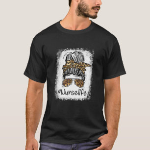 Womens Nurse Life Leopard Messy Bun Hair Glasses N T-Shirt