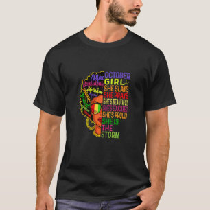 Womens October Birthday Girls October Girl She Sl T-Shirt