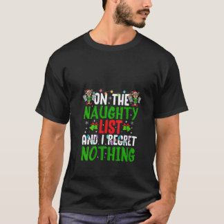 Womens On The Naughty List And I Regret Nothing V T-Shirt