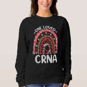 Womens One Loved Crna Stethoscope Valentine's Day Sweatshirt