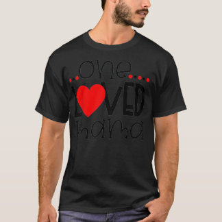 Womens One Loved Mama For Mother's Day 2022  T-Shirt