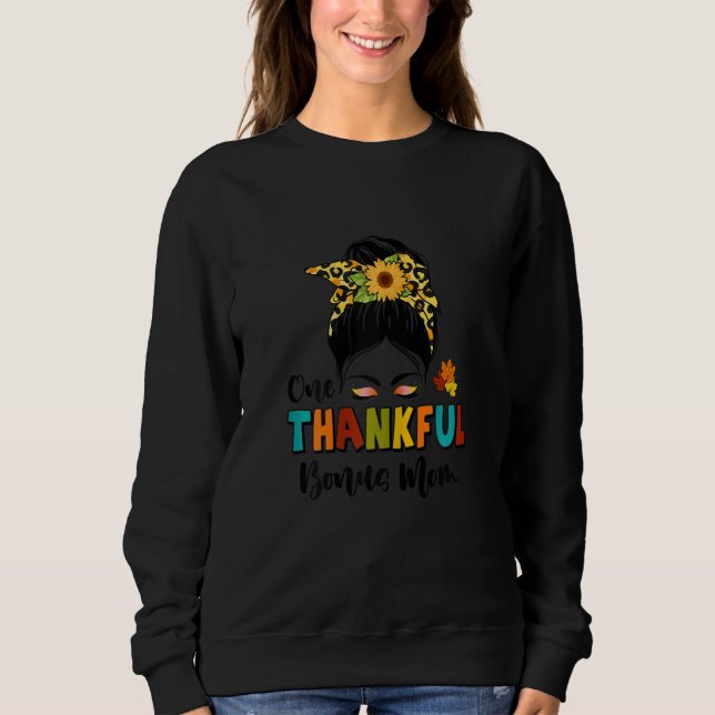 Womens One Thankful Bonus Mom Leopard Messy Bun Fa Sweatshirt (Front)