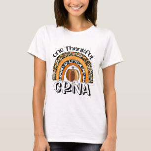 Womens One Thankful CRNA Nurse Thanksgiving Rainbo T-Shirt