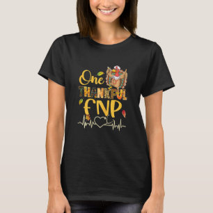Womens One Thankful Fnp Nurse Turkey Stethoscope T T-Shirt