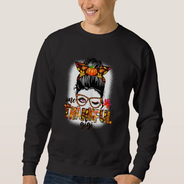 Womens One Thankful Gigi  Messy Bun Fall Autumn Th Sweatshirt (Front)