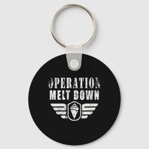 Womens Operation Melt Down Ice Cream Funny Quotes Key Ring
