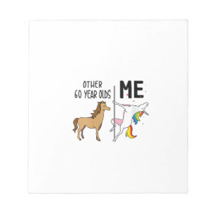 Womens Other Unicorn 60 Year Olds Birthday And Me  Notepad