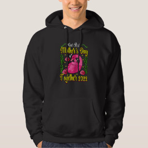 Womens Our First Mother's Day Together 2022 Mum Mo Hoodie
