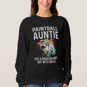 Womens Paintball Gaming For A Paintball Auntie Sweatshirt