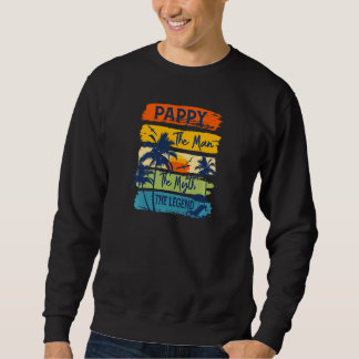Womens Pappy The Man The Myth The Legend Beach Sum Sweatshirt