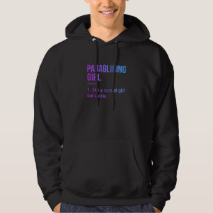 Womens Paragliding Girl Like A Normal Girl But Coo Hoodie