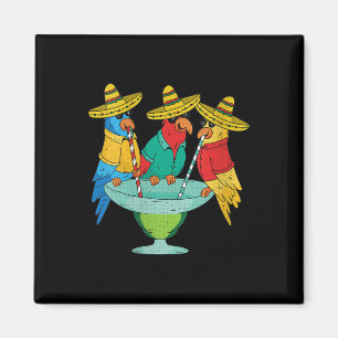 Womens Parrot Cinco De Mayo Funny Drinking Tequila Magnet