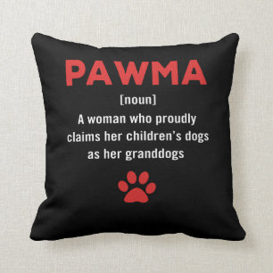 Womens PawMa defintion Dog Grandma dog mum gift Cushion