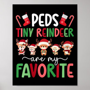 Womens Peds Tiny Reindeer Christmas Peds Nurse Xma Poster
