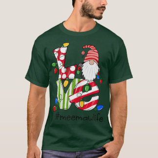 Womens Personalised Love Meemawlife Candy Gnome Ch T-Shirt