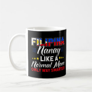 Womens Philippine Flag Filipina Nanay Mum Pinay Fi Coffee Mug
