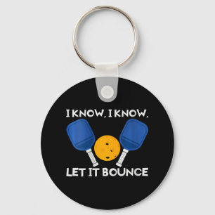 Womens Picklball Paddle I Know Let It Bounce V-nec Key Ring