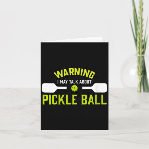 Women's pickle ball warning funny card